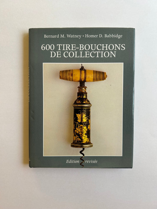 Paris - 600 Tire-Bouchons De Collection